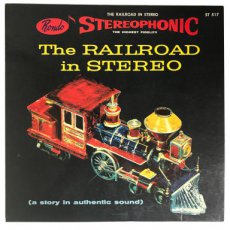 The Railroad in Stereo